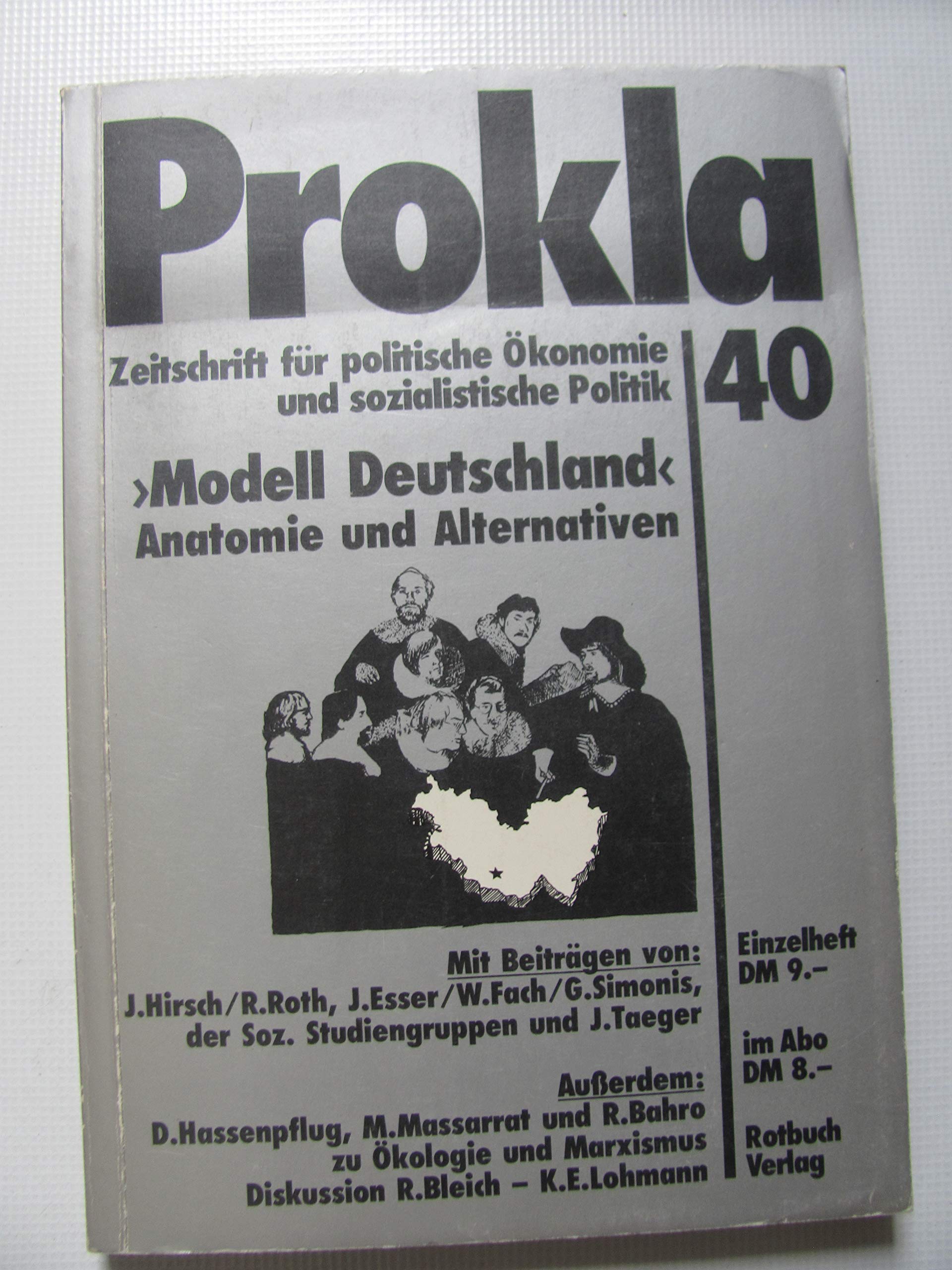 Prokla. Zeitschrift für politische Ökonomie und sozialistische Politik, Heft 40: Modell Deutschland. Anatomie und Alternativen Books