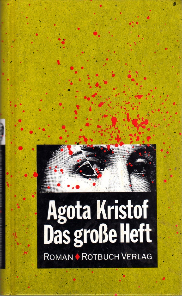 Das grosse Heft: Roman Contemporary literature