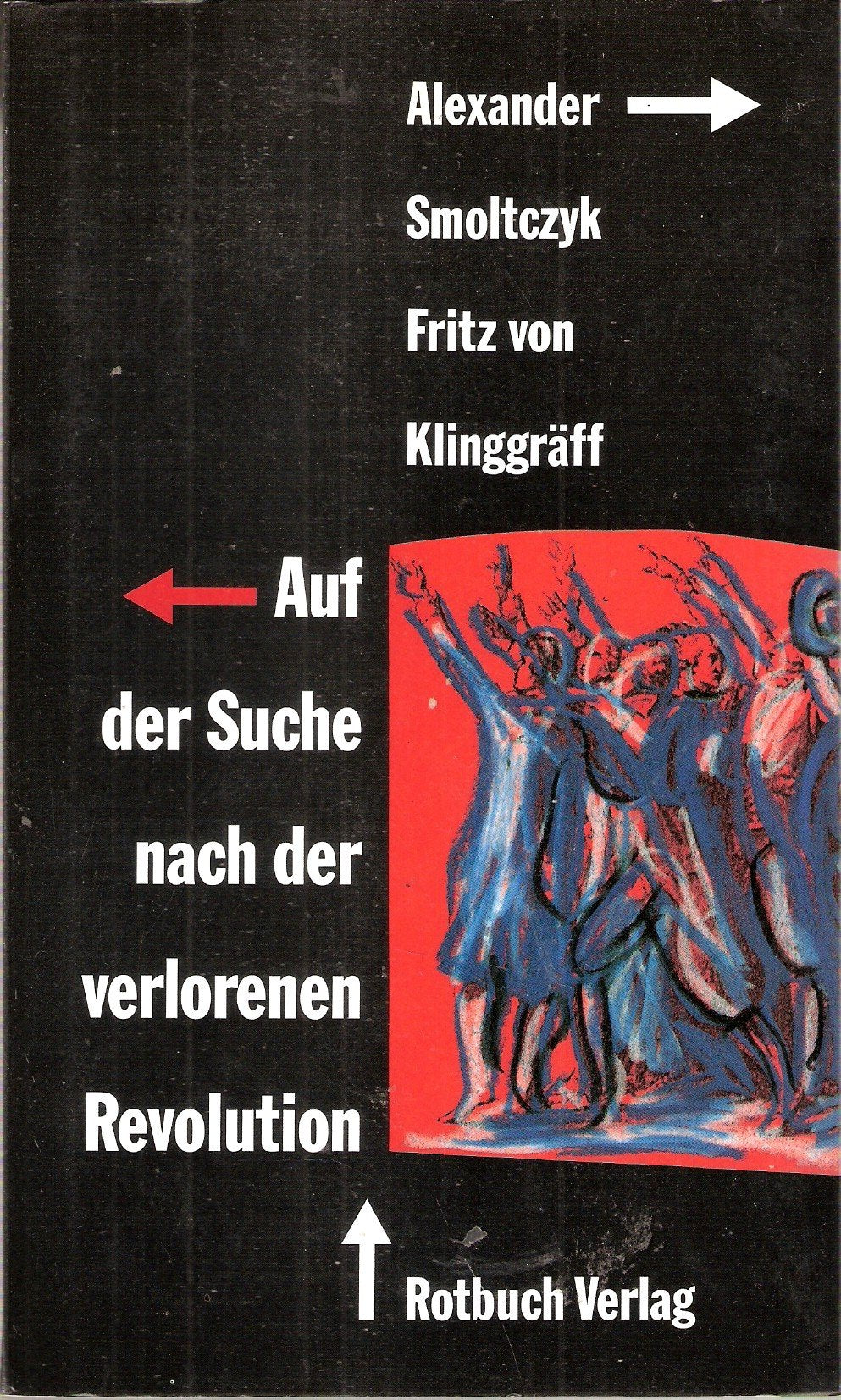 Auf der Suche nach der verlorenen Revolution. Pariser Spaziergänge Books
