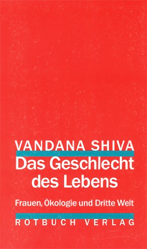 Das Geschlecht des Lebens: Frauen, Ökologie und 3. Welt Social Sciences