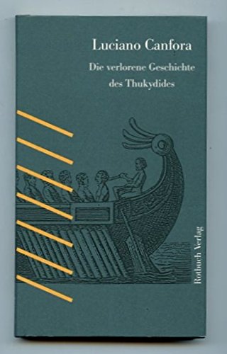 Die verlorene Geschichte des Thukydides Books