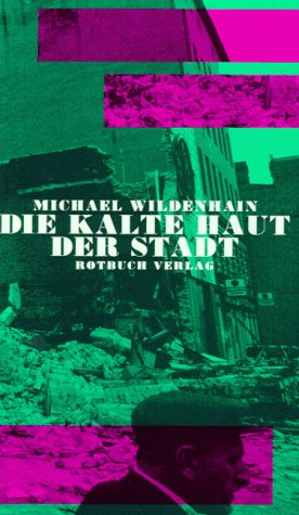 Die kalte Haut der Stadt: Roman Contemporary literature