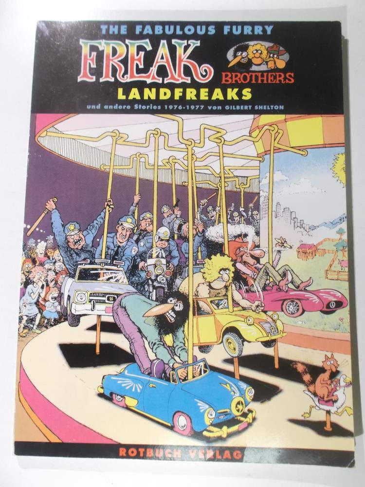 The Fabulous Furry Freak Brothers, Bd.3, Landfreaks Humour & Satire