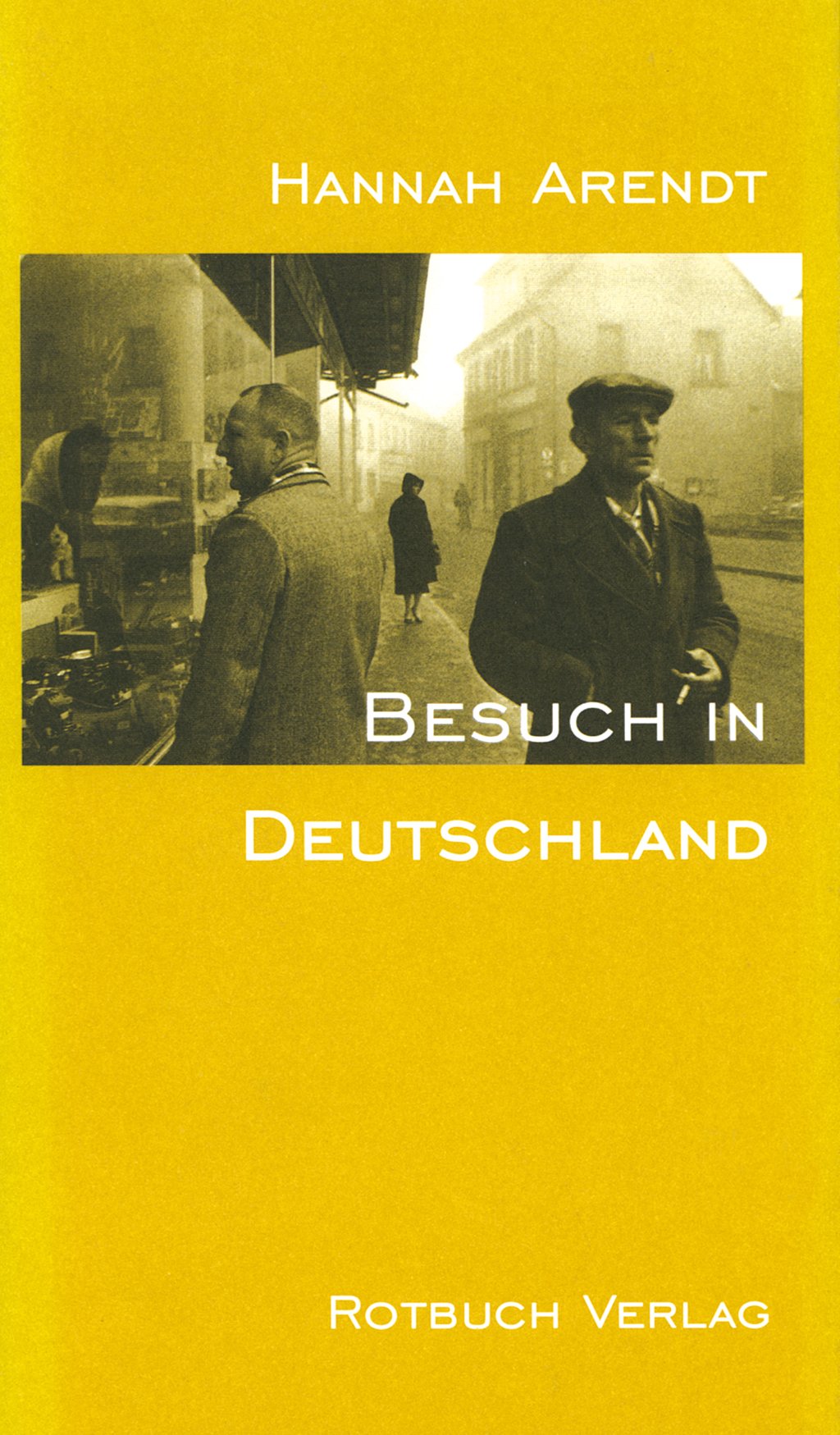 Besuch in Deutschland: Mit e. Vorw. v. Henryk M. Broder u. e. Portrait v. Ingeborg Nordmann. Politics & Society
