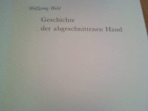 Geschichte der Abgeschnittenen Hand: Roman Books