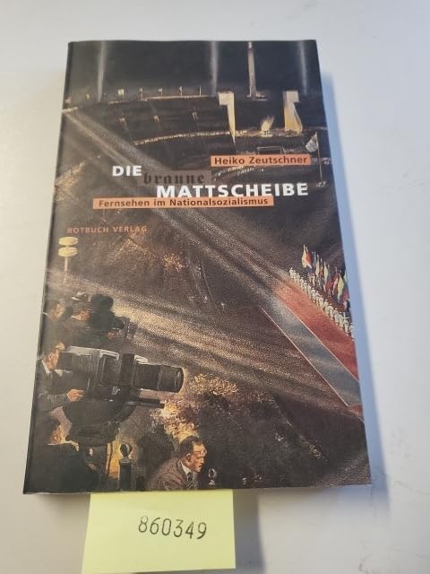 Die braune Mattscheibe: Fernsehen im Nationalsozialismus Law
