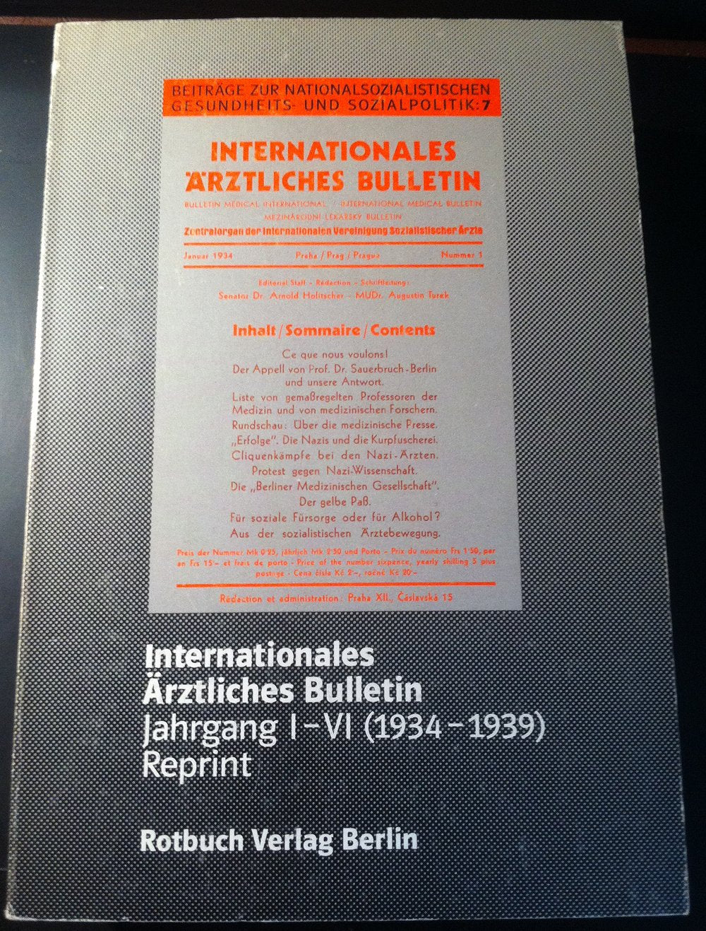 Internationales Ärztliches Bulletin. Jahrgang I-VI (1934-1939) Medicine