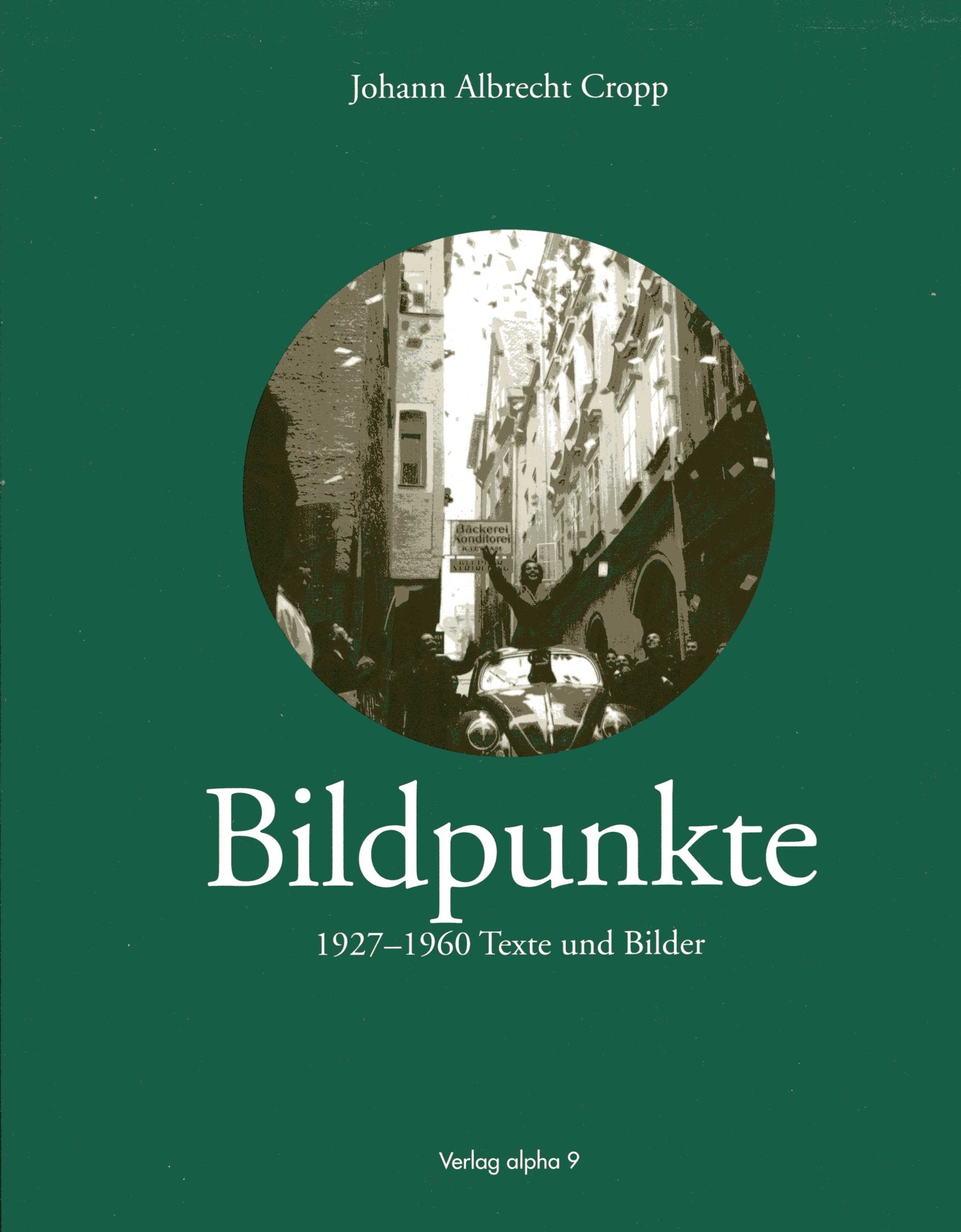 Bildpunkte: 1927-1960 Texte und Bilder Film, Art & Culture