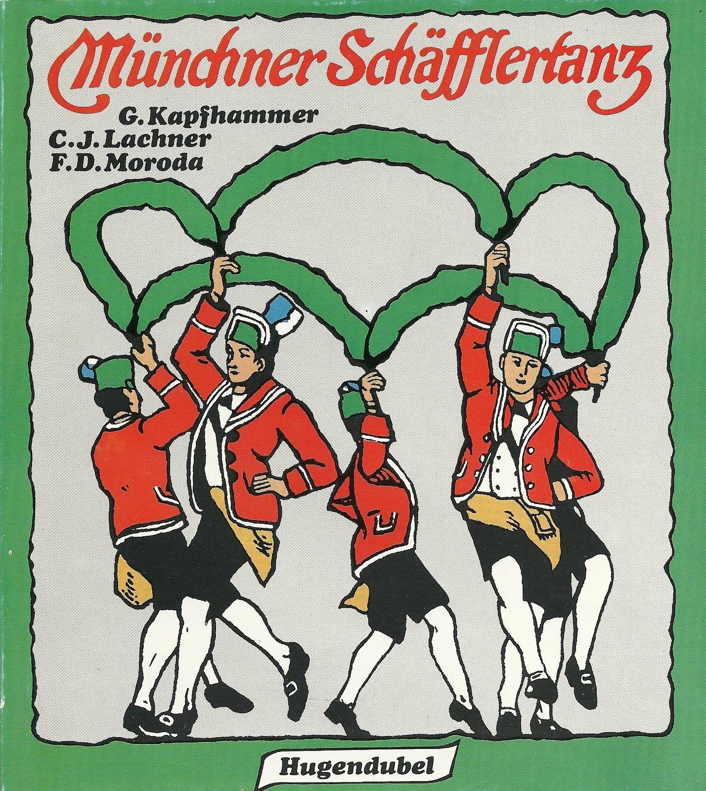 Der Münchner Schäfflertanz Books