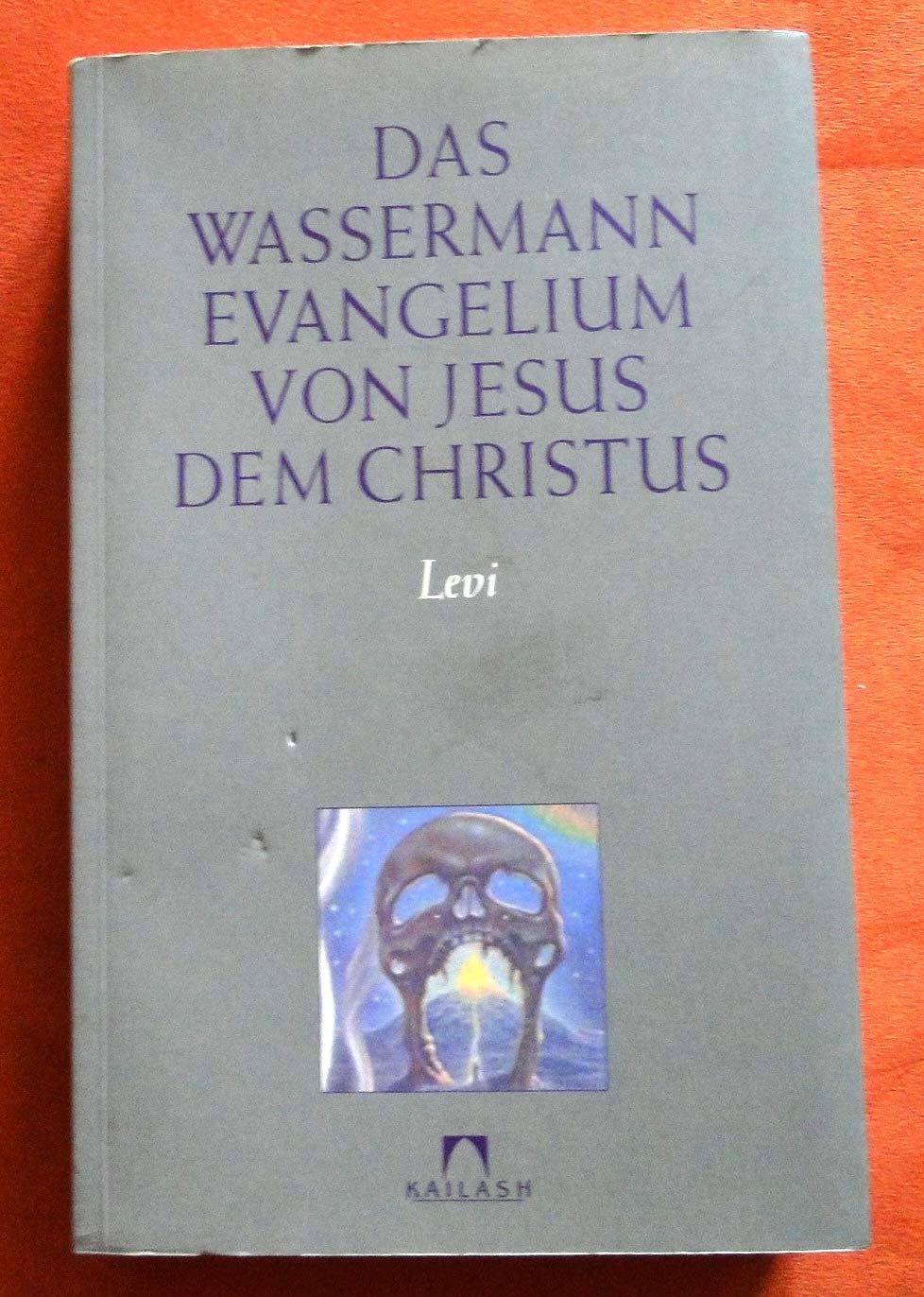 Das Wassermann Evangelium von Jesus dem Christus Politics & Society