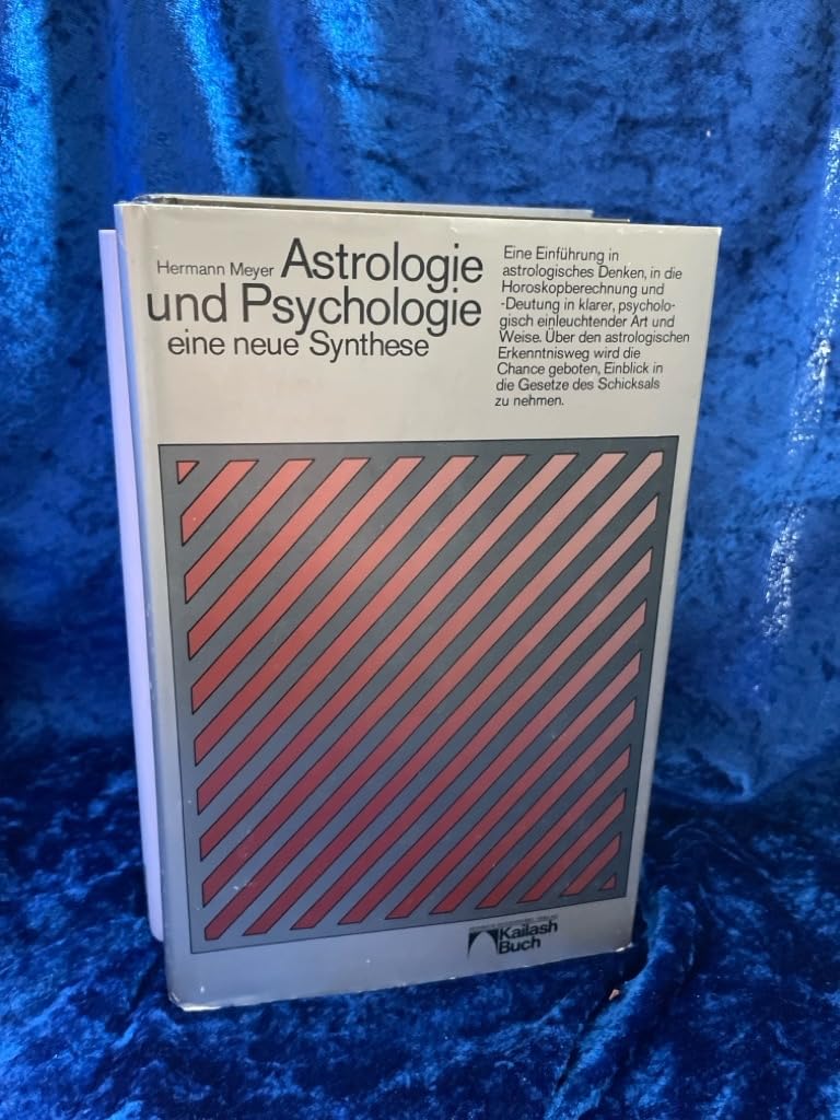 Astrologie und Psychologie. Eine neue Synthese Religion & Esotericism