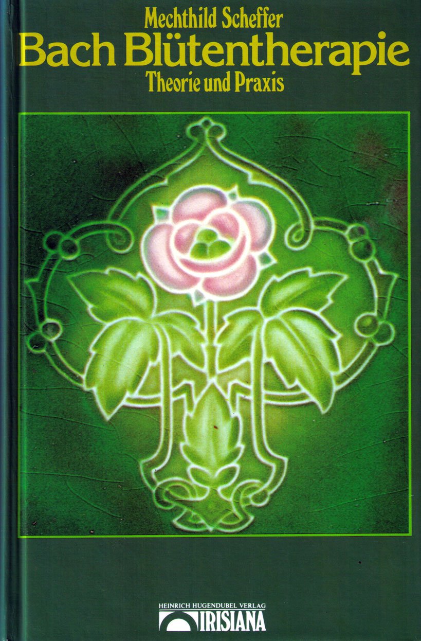 Bach Blütentherapie Religion & Esotericism