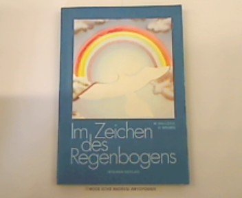 Im Zeichen des Regenbogens. Träume und Visionen des indianischen Volkes. Books