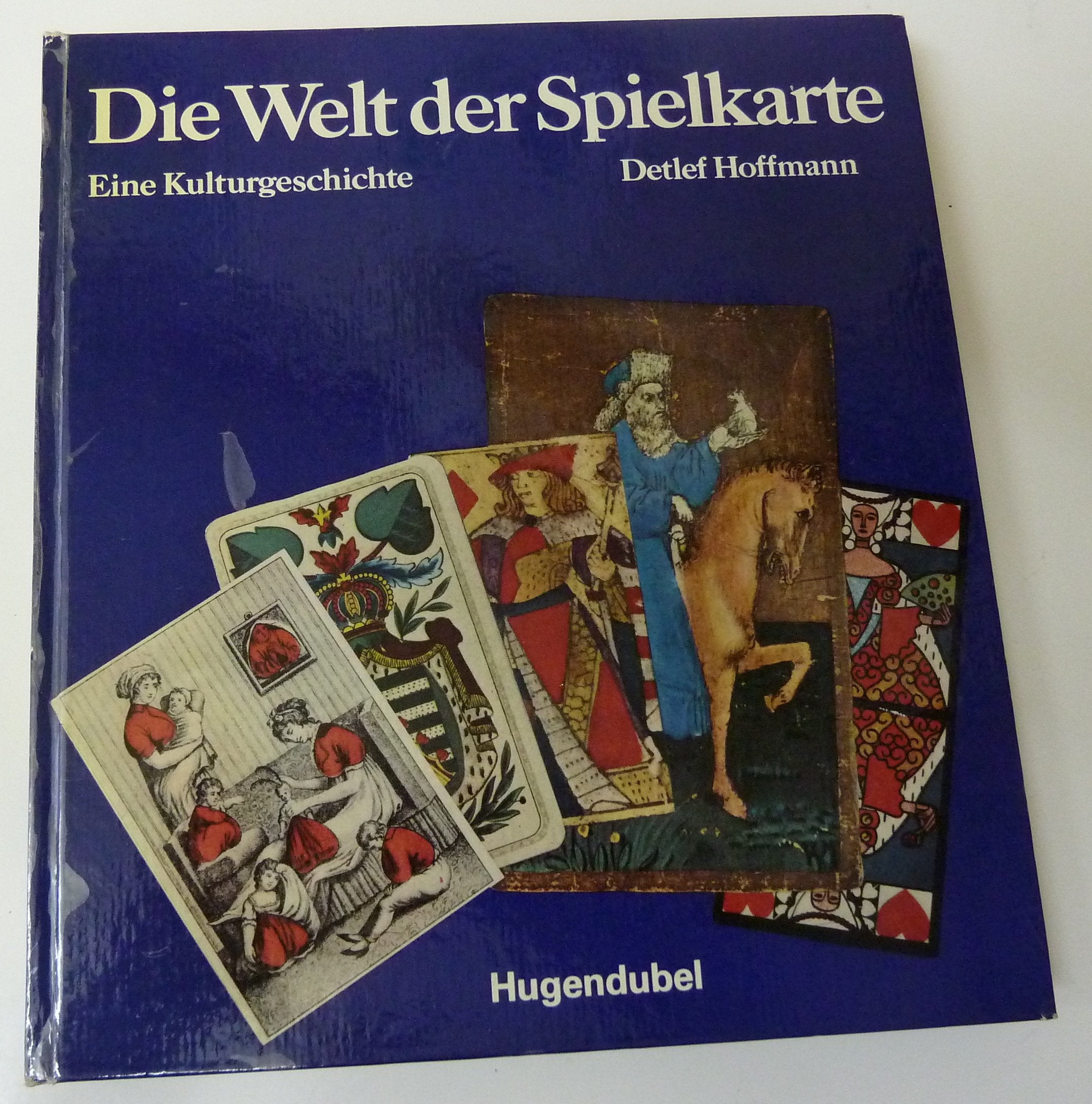 Die Welt der Spielkarte. Eine Kulturgeschichte Leisure & Fun