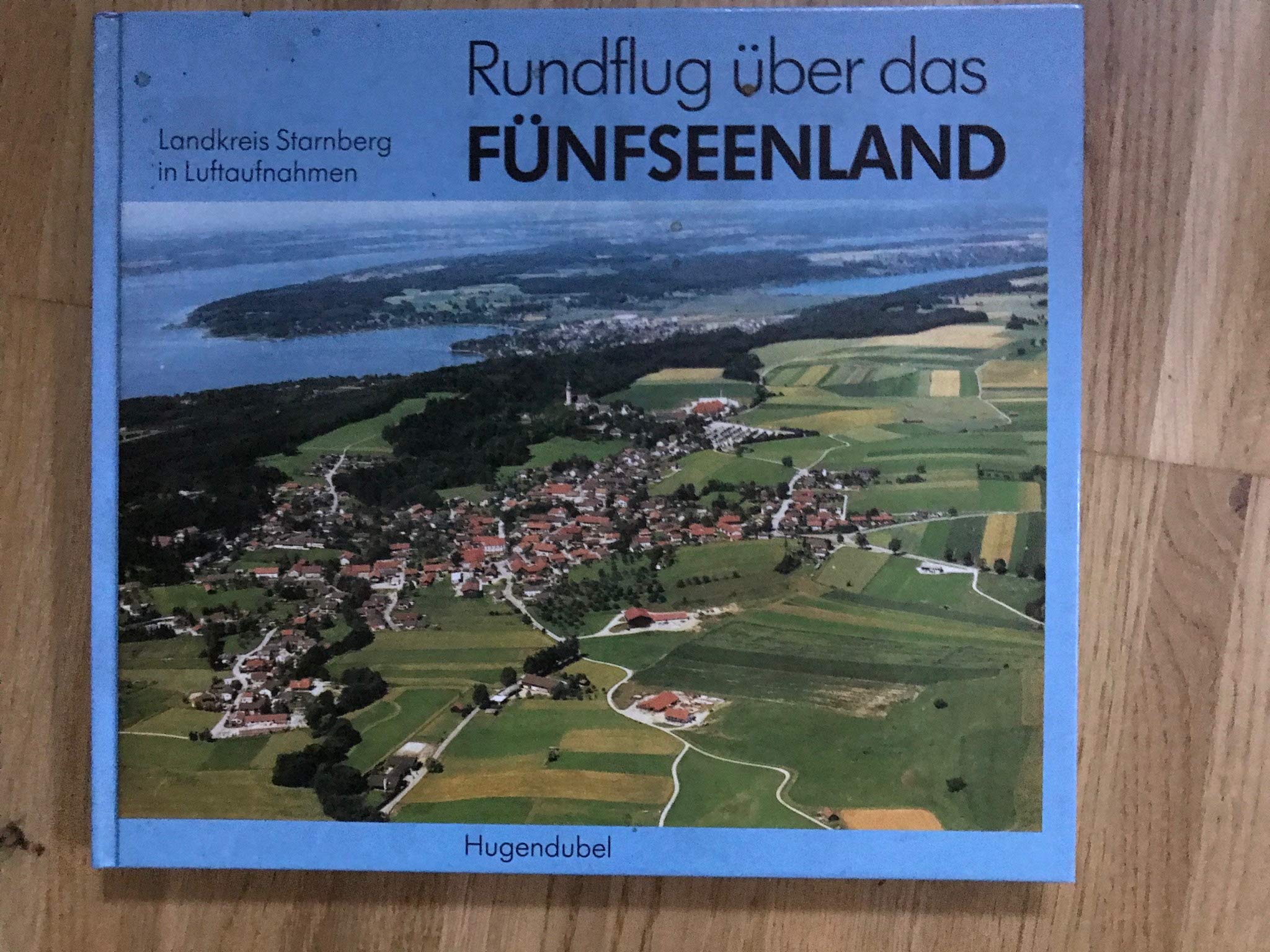 Rundflug über das Fünfseenland. Landkreis Starnberg in Luftaufnahmen Travel