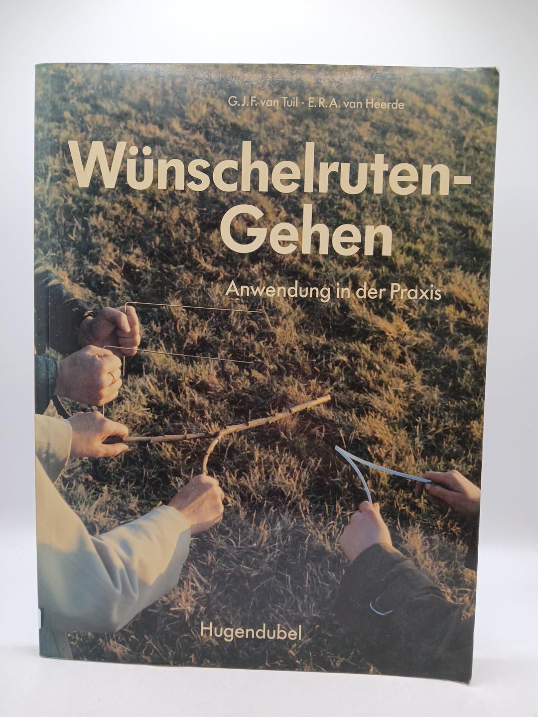 Wünschelruten- Gehen. Anwendung in der Praxis Philosophy