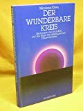 Der wunderbare Kreis. Gedanken zur Evolution auf der Basis des astrologischen Häusersystems Second hand books on Religion & Esotericism