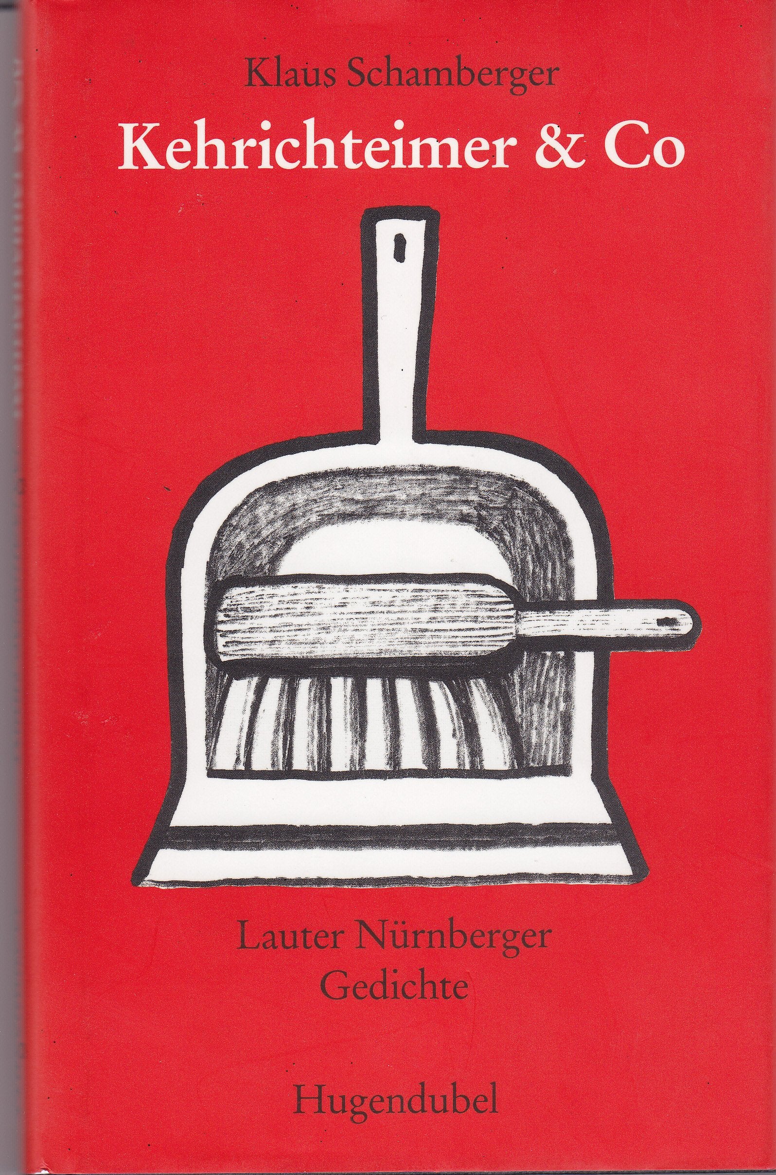 Kehrichteimer & Co. Books