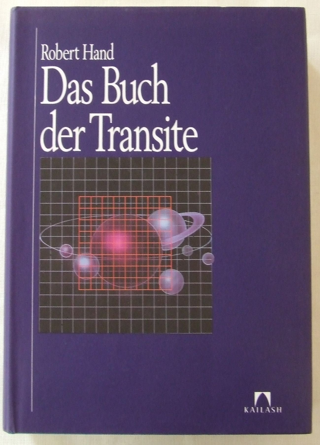Das Buch der Transite. Lebenszyklen erkennen und nutzen Religion & Esotericism