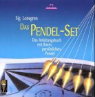 Das Pendel- Set. Ausführliches Anleitungsbuch mit Ihrem persönlichen Pendel Self-help