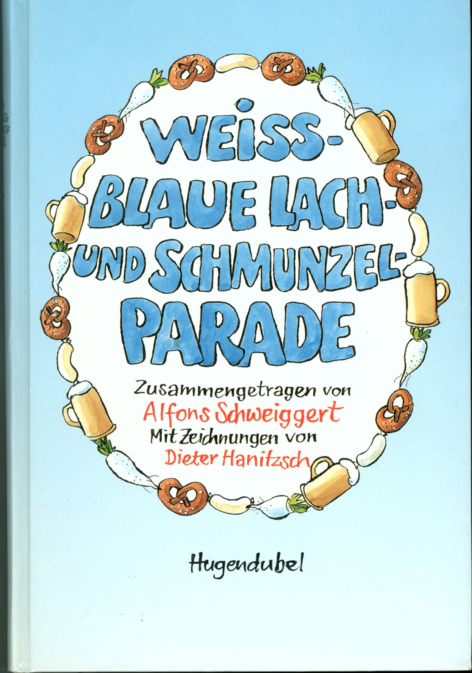 Weißblaue Lachparade und Schmunzelparade Books