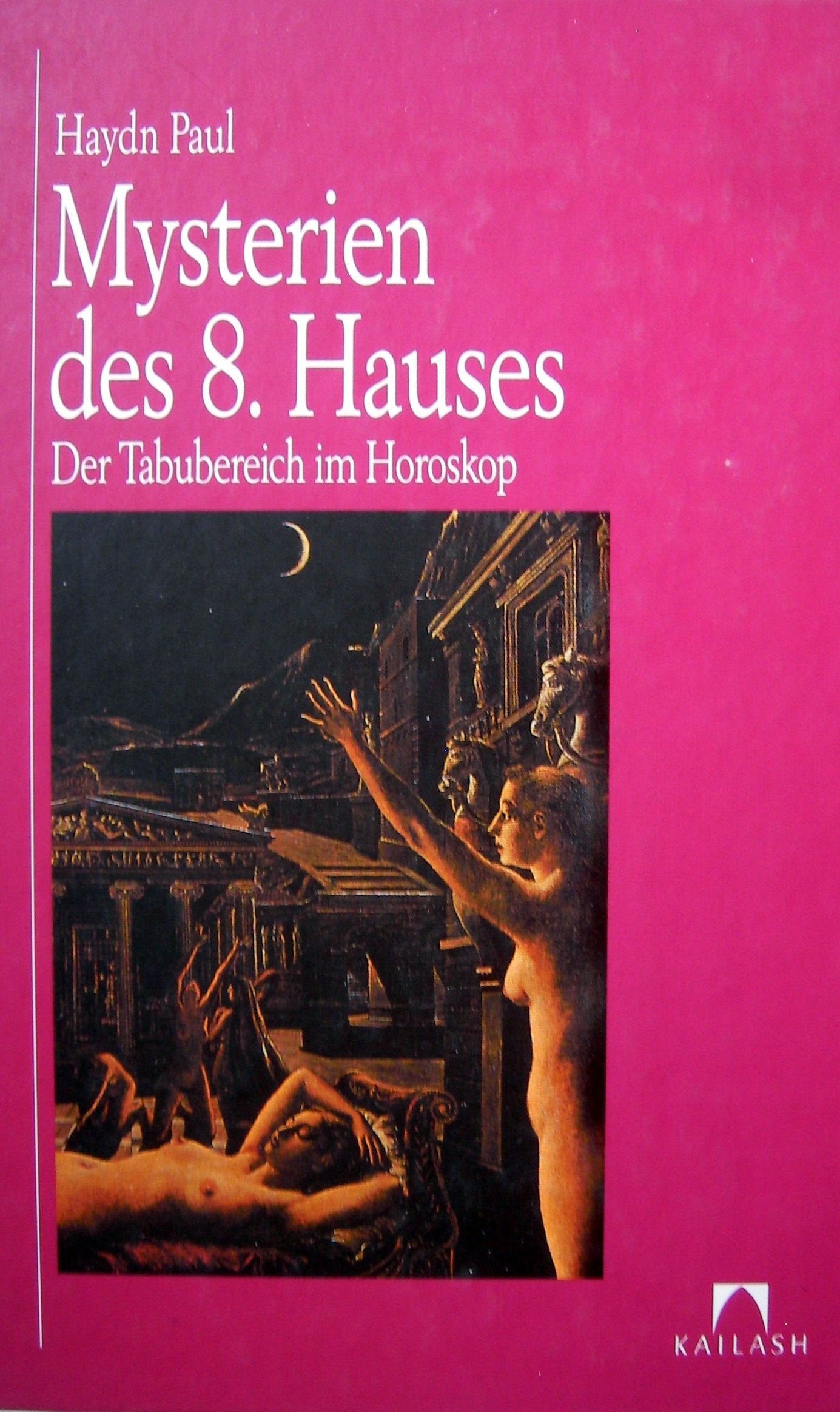 Mysterien des 8. Hauses. Der Tabubereich im Horoskop Psychology
