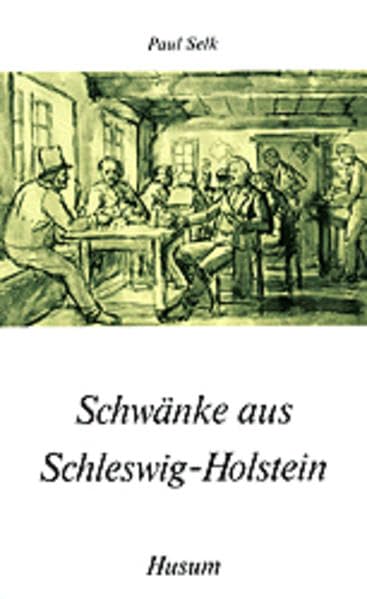 Schwänke aus Schleswig-Holstein Fairy Tales & Legends