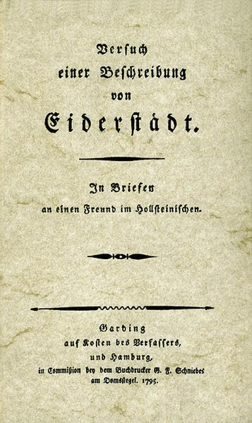 Versuch einer Beschreibung von Eiderstädt. In Briefen an einen Freund im Hollsteinischen (Neudruck der Ausgabe 1795) Essays & Short Stories