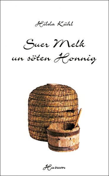 Suer Melk un söten Honnig Contemporary literature