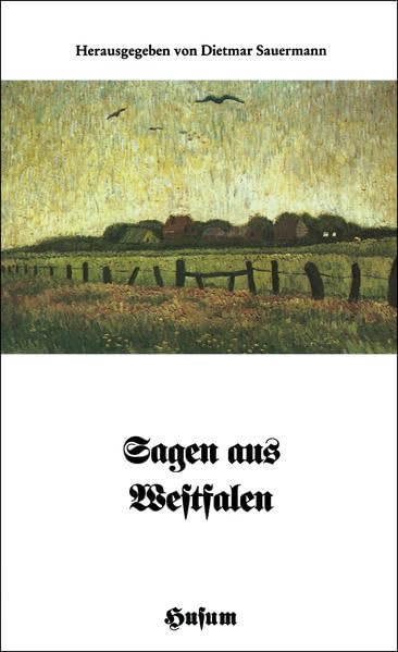 Sagen aus Westfalen Fairy Tales & Legends