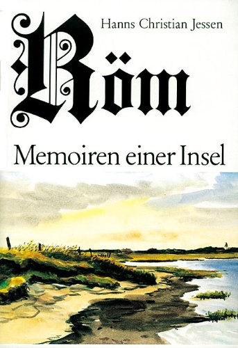 Röm - Memoiren einer Insel Memories