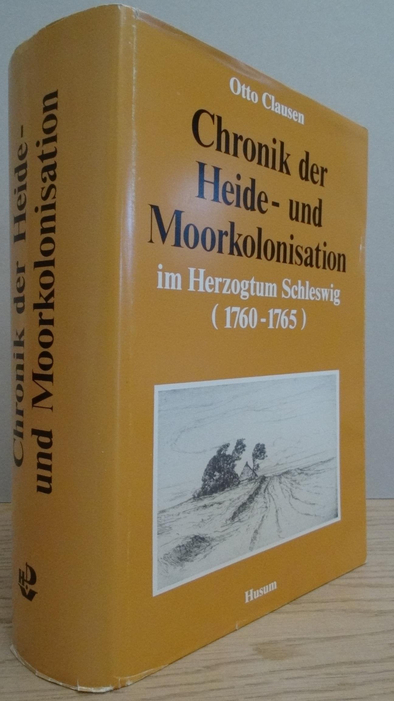 Chronik der Heide- und Moorkolonisation im Herzogtum Schleswig (1760-1765) Law