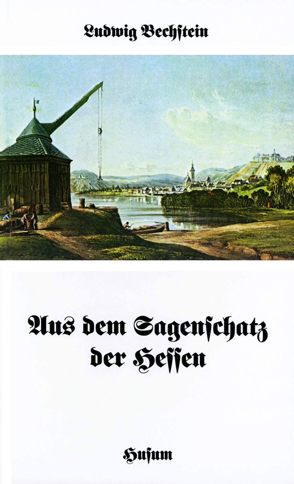 Aus dem Sagenschatz der Hessen. Mit zeitgenössischen Stichen: Hrsg. v. Wolfgang Möhrig (Husum-Taschenbuch) Fairy Tales & Legends