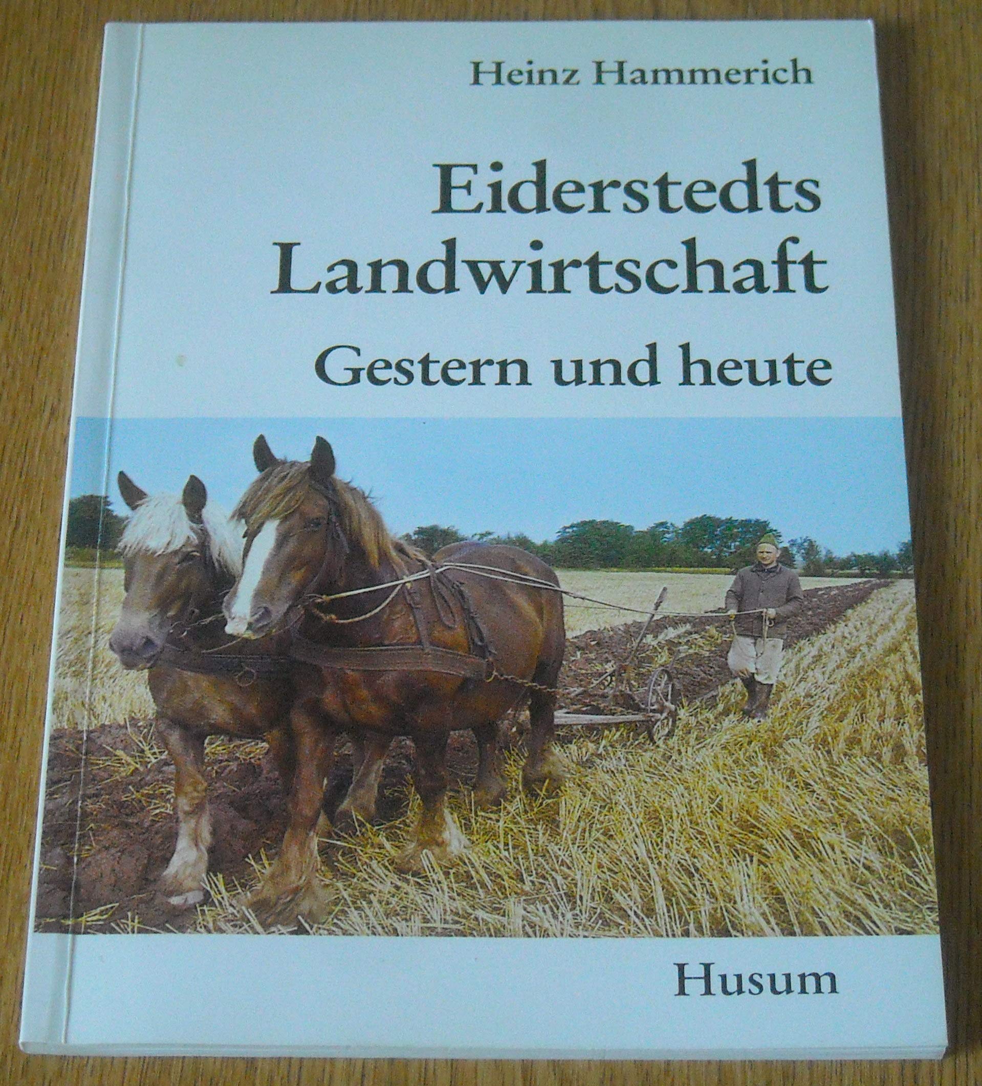 Eiderstedts Landwirtschaft gestern und heute book