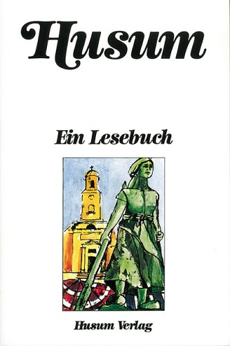 Husum: Ein Lesebuch Books