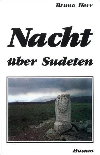Nacht über Sudeten: Roman Contemporary literature