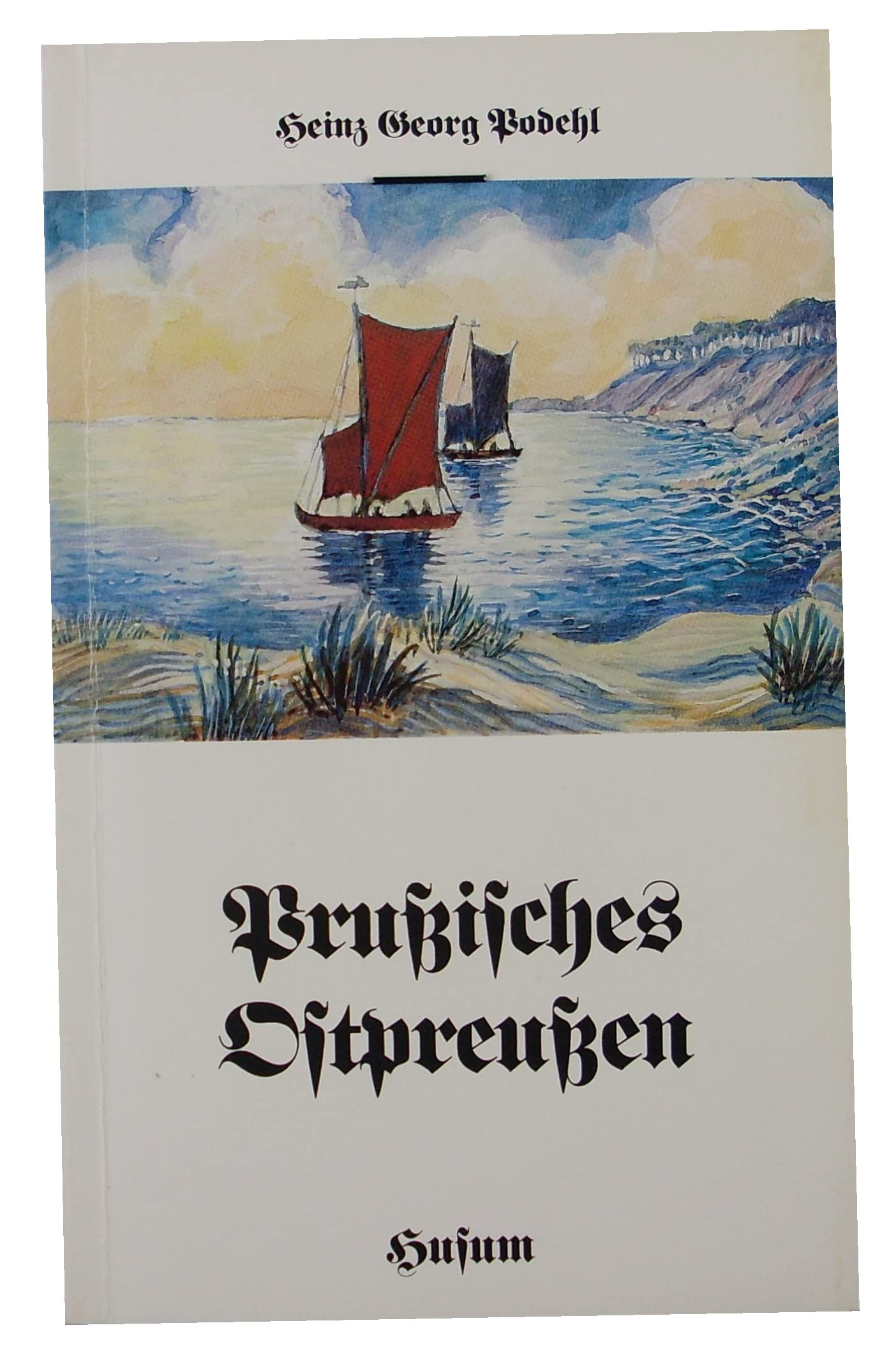 Prußisches Ostpreußen oder Prußen, Preußen und Praetorius Books