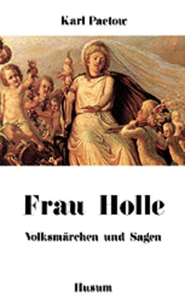 Frau Holle - Volksmärchen und Sagen Fairy Tales & Legends