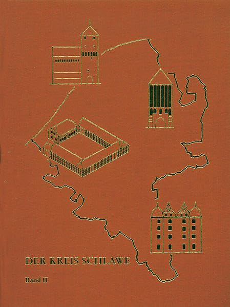 Der Kreis Schlawe, Bd.2, Die Städte und Landgemeinden (Der Kreis Schlawe. Ein pommersches Heimatbuch) Law