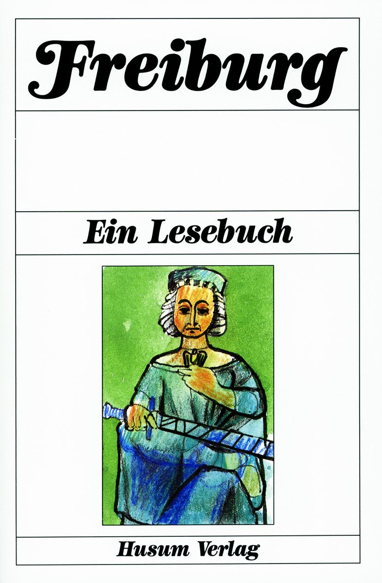 Product Image: Freiburg: Ein Lesebuch