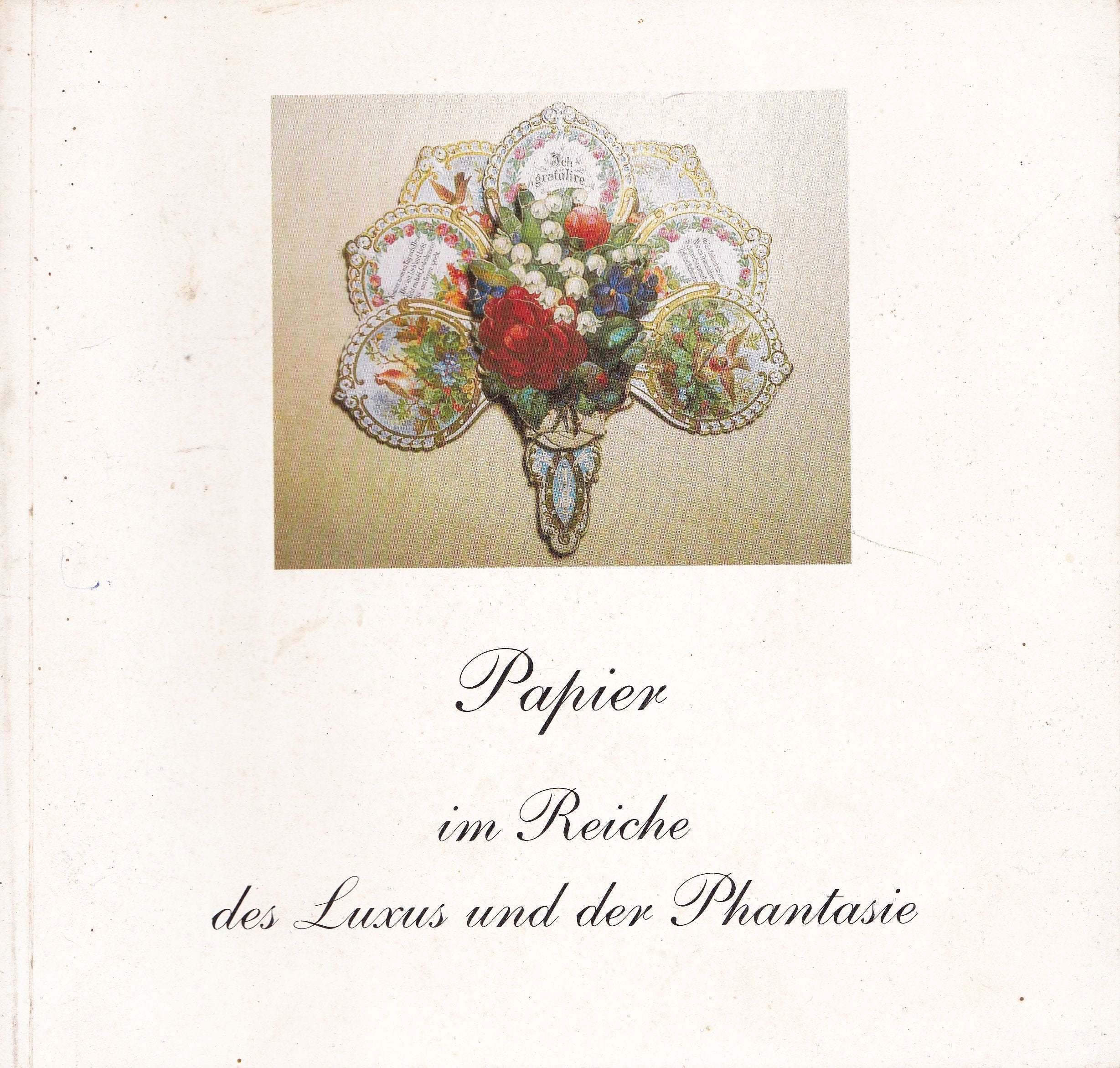 Papier im Reiche des Luxus und der Phantasie (Schriftenreihe des Kreisarchivs Nordfriesland) Film, Art & Culture