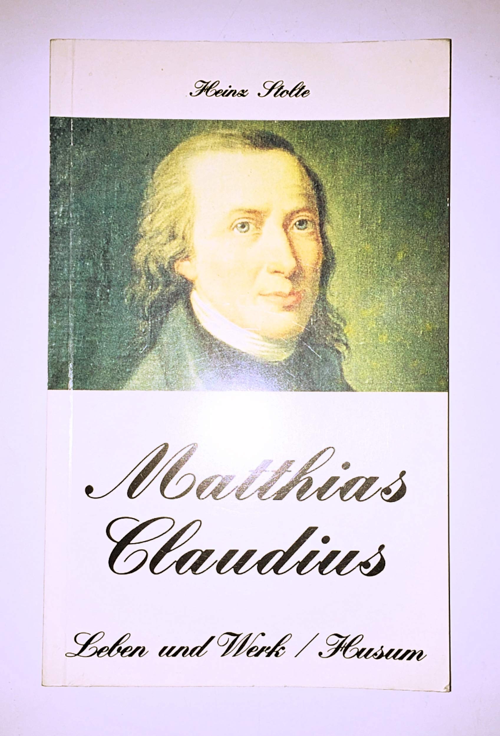 Matthias Claudius - Leben und Werk (Husum-Taschenbuch) Contemporary literature Books