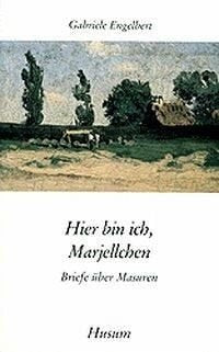 Hier bin ich, Marjellchen Essays & Short Stories