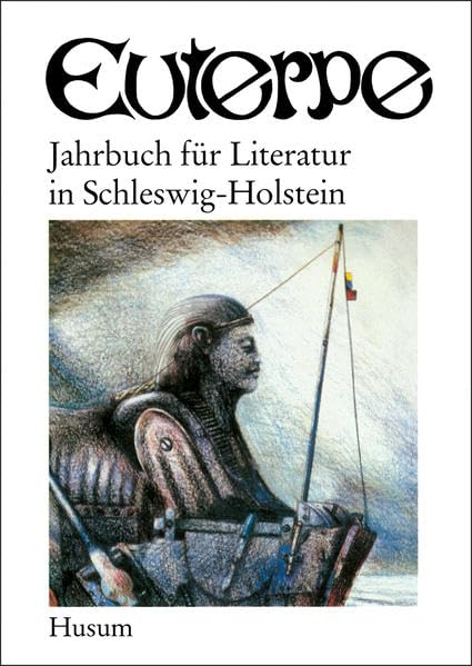 Euterpe. Jahrbuch für Literatur in Schleswig-Holstein Contemporary literature
