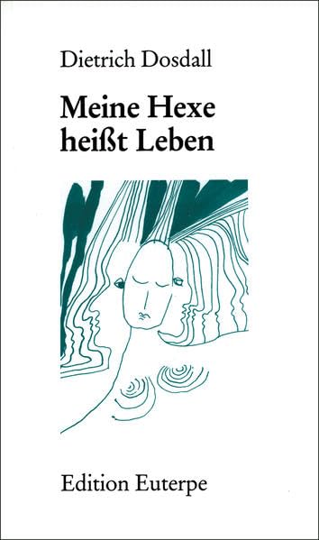 Meine Hexe heißt Leben Poetry