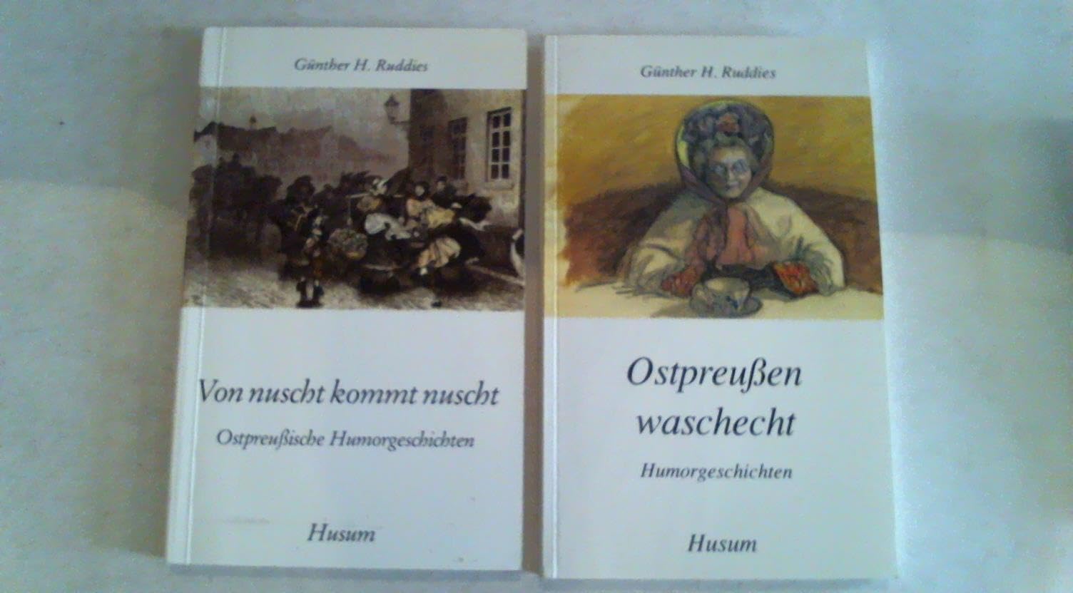 Ostpreussen waschecht: Humorgeschichten (Husum-Taschenbuch) Fiction
