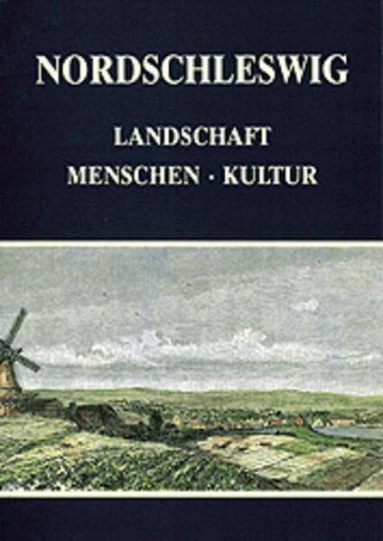 Nordschleswig. Landschaft - Menschen - Kultur Law