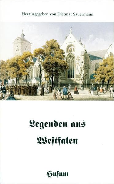 Legenden aus Westfalen Fairy Tales & Legends