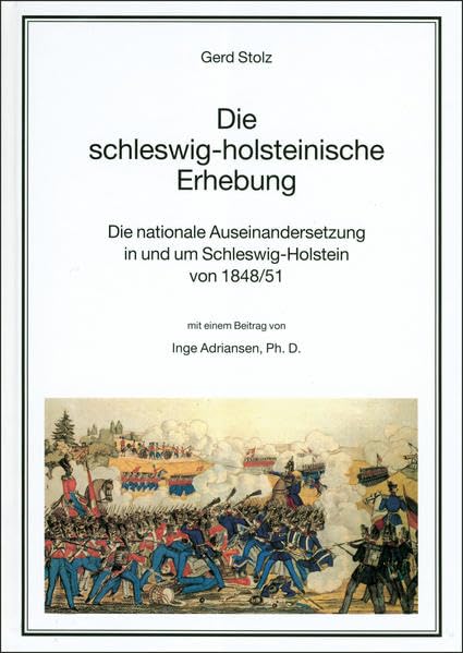 Die schleswig-holsteinische Erhebung Politics & History
