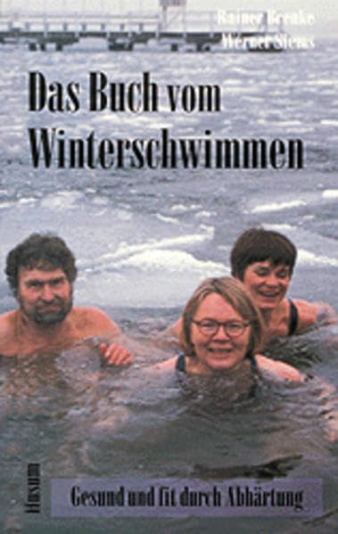 Das Buch vom Winterschwimmen Leisure & Fun Books